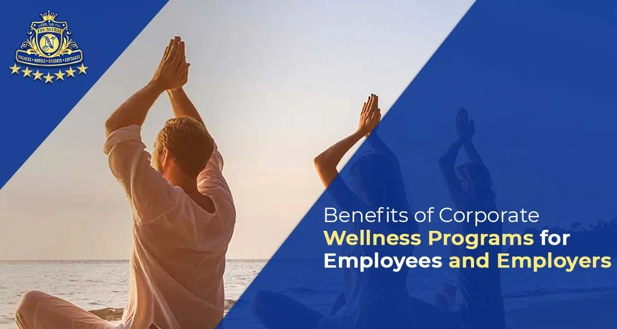 Benefits Of Corporate Wellness Programs For Employees And Employers